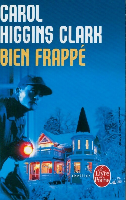 Livrenpoche : Bien frappé - Carol Higgins Clark - Livre