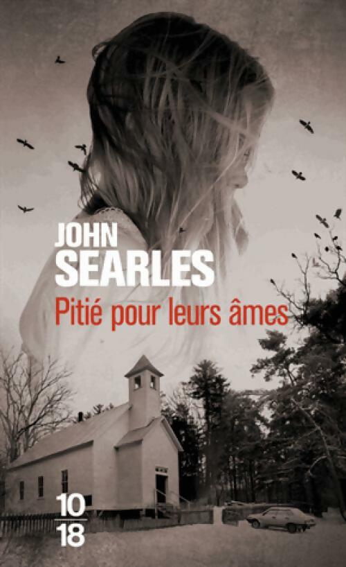 Livrenpoche : Pitié pour leurs âmes - John Searles - Livre