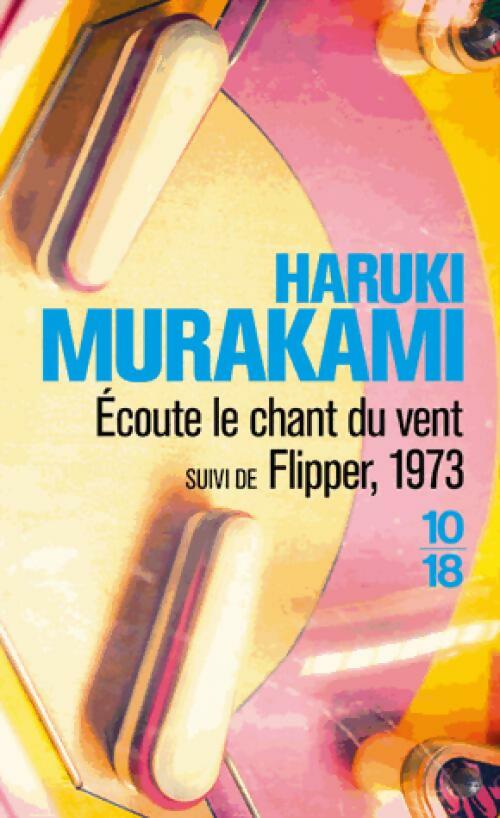 Livrenpoche : Ecoute le chant du vent - Haruki Murakami - Livre
