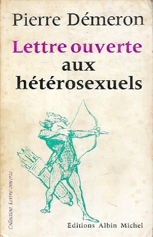 Livrenpoche : Lettre ouverte aux hétérosexuels - Pierre Démeron - Livre