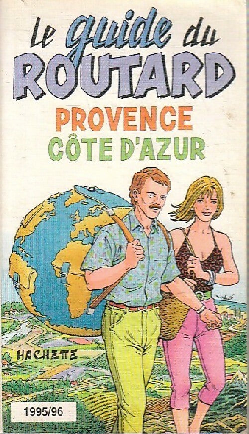 Provence-Côte d'Azur 1995-96 - Collectif -  Le guide du routard - Livre