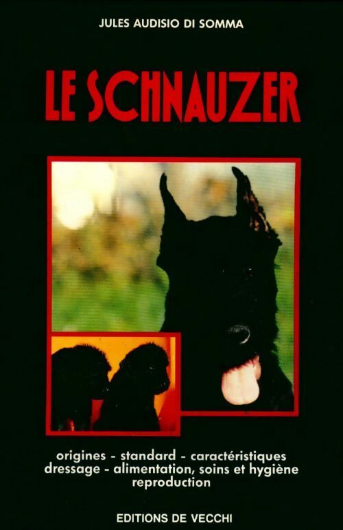 Livrenpoche : Le schnauzer - Jules Audisio di Somma - Livre