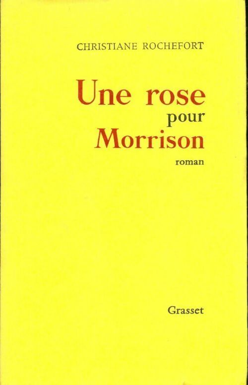 Livrenpoche : Une rose pour Morrison - Christiane Rochefort - Livre