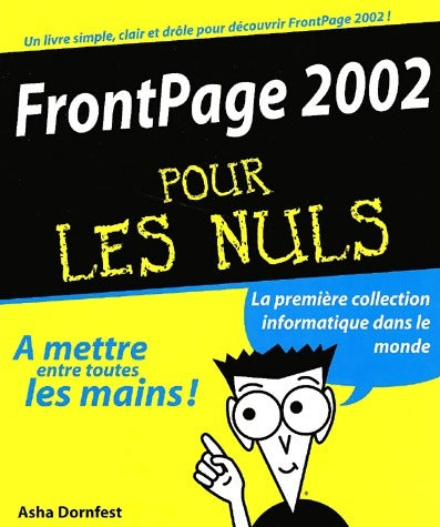 Livrenpoche : FrontPage 2002 pour les nuls - Asha Dornfest - Livre