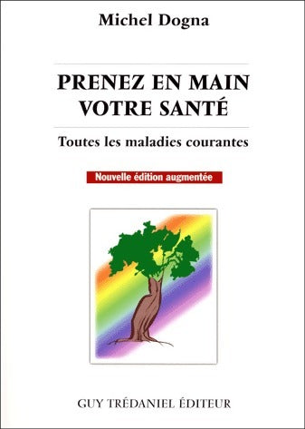 Livrenpoche : Prenez en main votre santé - Michel Dogna - Livre