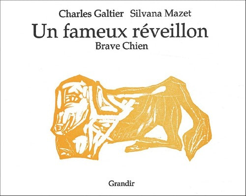 Livrenpoche : Un fameux réveillon. Brave chien - Charles Galtier - Livre