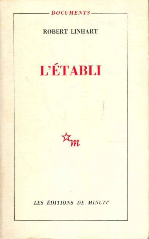 Livrenpoche : L'établi - Robert Linhart - Livre