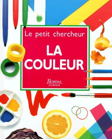 Livrenpoche : La couleur - Neil Ardley - Livre