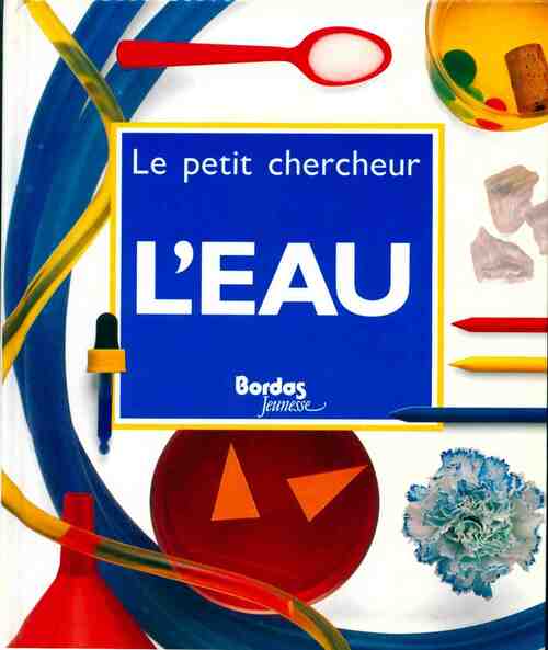 Livrenpoche : L'eau - Neil Ardley - Livre