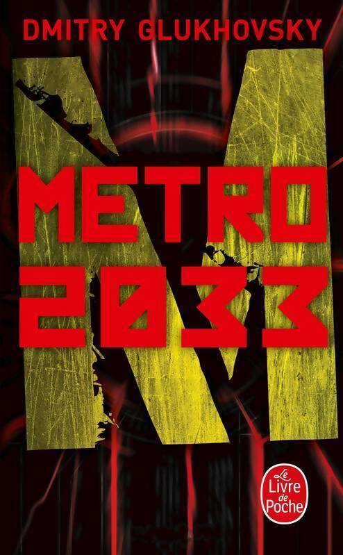 Livrenpoche : Métro 2033 - Dmitry Glukhovsky - Livre