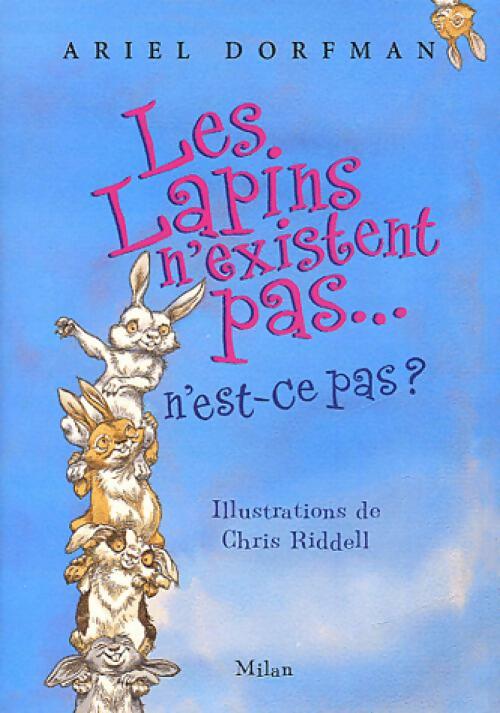Livrenpoche : Les lapins n'existent pas... n'est-ce pas ? - Ariel Dorfman - Livre