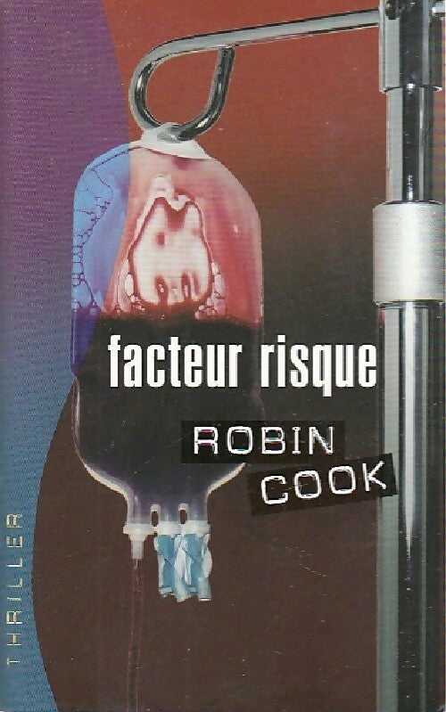 Livrenpoche : Facteur risque - Robin Cook - Livre