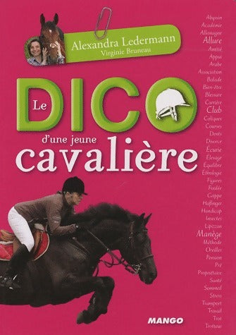 Livrenpoche : Le dico d'une jeune cavalière - Alexandra Ledermann - Livre