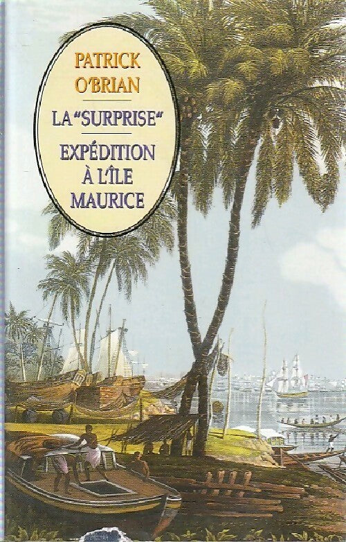 Livrenpoche : La surprise - Patrick O'Brian - Livre