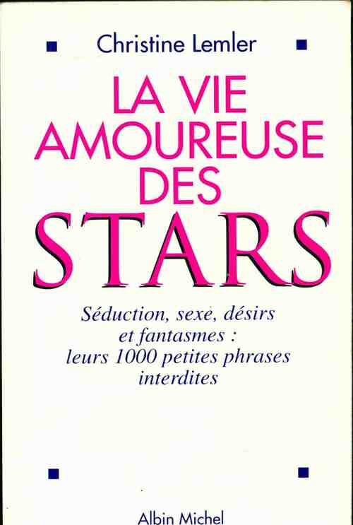 Livrenpoche : La vie amoureuse des stars - Christine Lemler - Livre