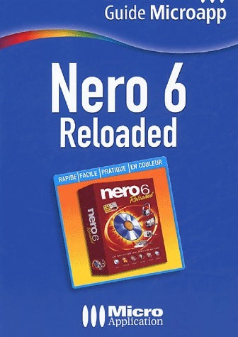 Nero 6 - Nicolas Stemart -  Guide Microapp - Livre