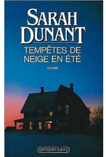 Livrenpoche : Tempêtes de neige en été - Sarah Dunant - Livre