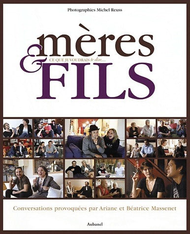Livrenpoche : Mères et fils. Ce que je voudrais te dire... - Ariane Massenet - Livre