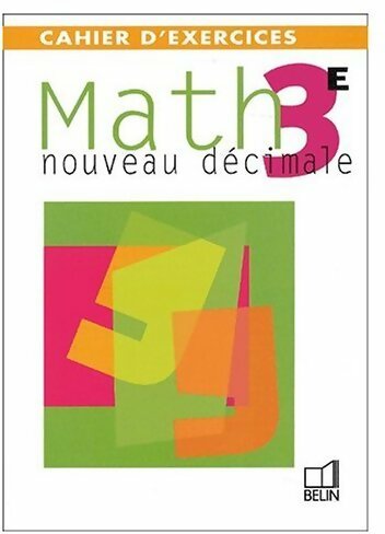 Livrenpoche : Math 3ème. Nouveau décimale, cahier d'exercices - Philippe Depresle - Livre