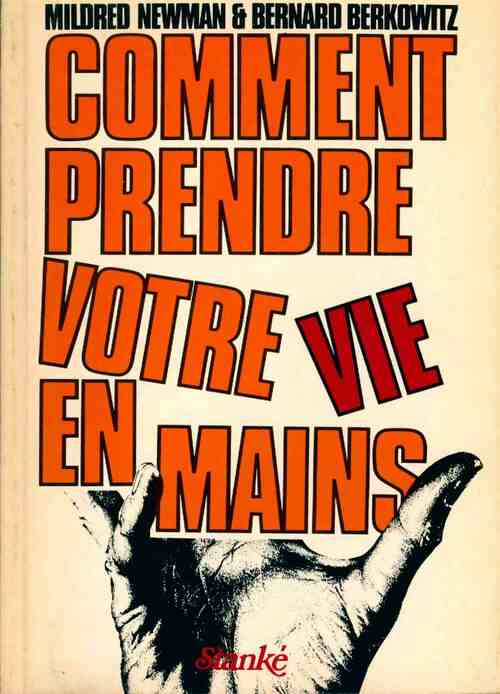 Livrenpoche : Comment prendre votre vie en main - Mildred Newman - Livre