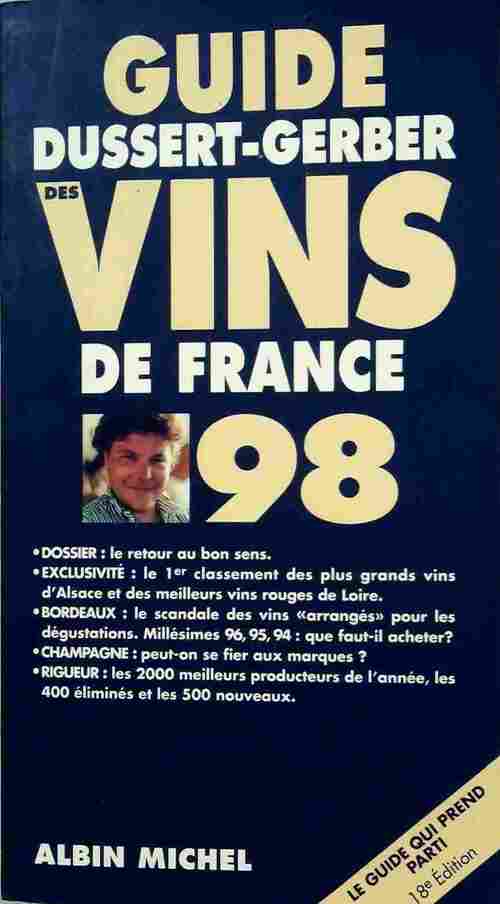 Livrenpoche : Guide des vins de france 1998 - Patrick Dussert-Gerber - Livre