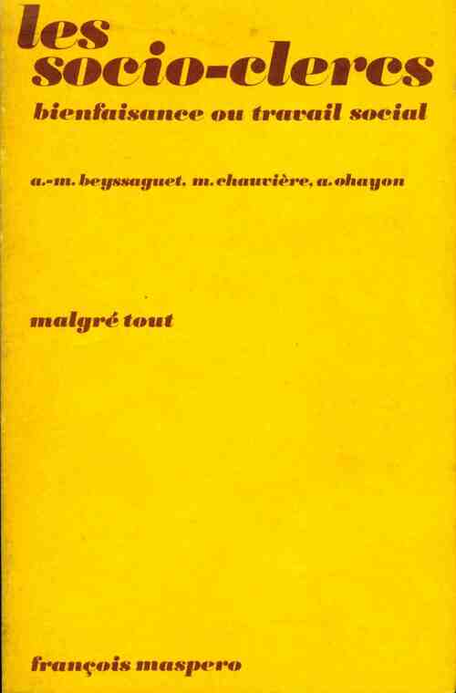 Livrenpoche : Les socio-clercs - Anne-Marie Beyssaguet - Livre