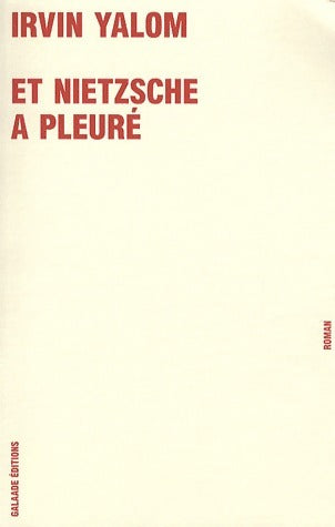 Livrenpoche : Et Nietzsche a pleuré - Irving D. Yalom - Livre