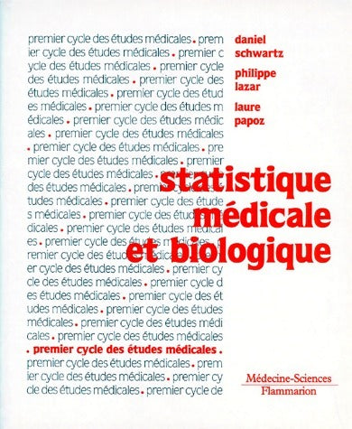 Livrenpoche : Statistique médicale et biologique - Daniel Schwartz - Livre