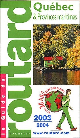 Livrenpoche : Québec et provinces maritimes 2003-2004 - Collectif - Livre