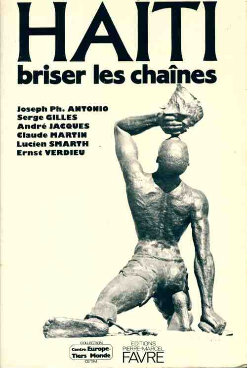 Livrenpoche : Haïti. Briser les chaînes - Collectif - Livre