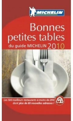 Livrenpoche : Bonnes petites tables du guide Michelin 2010 - Collectif - Livre