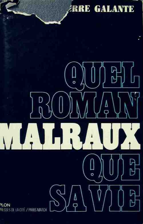 Livrenpoche : Malraux - Pierre Galante - Livre