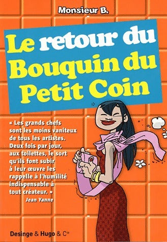 Livrenpoche : Le retour du bouquin du petit coin - Monsieur B. - Livre