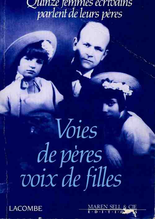 Livrenpoche : Voies de pères, voix de filles - Collectif - Livre