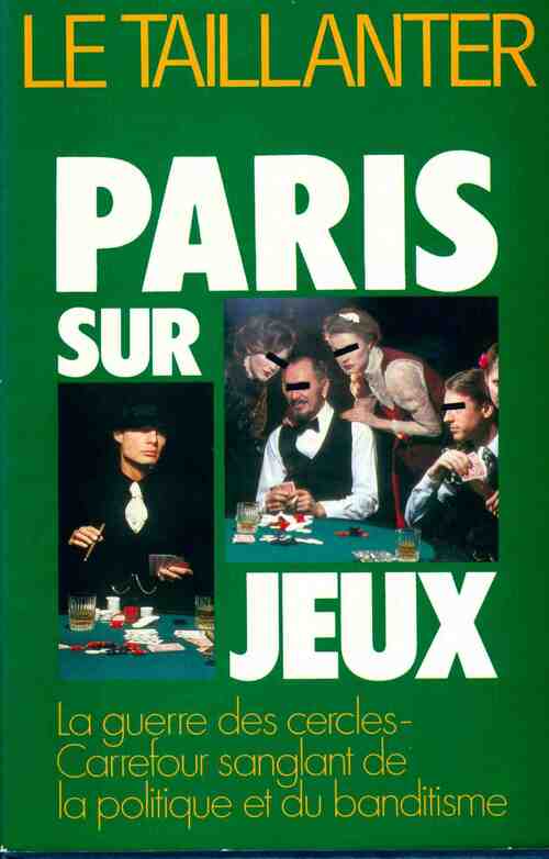 Livrenpoche : Paris-sur-jeux - Roger Le Taillanter - Livre