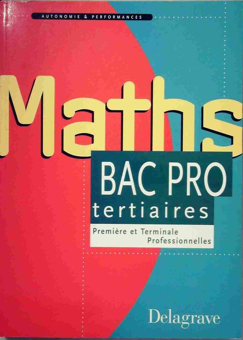 Livrenpoche : Mathématiques Bac Pro tertiaire - Pierre Salette - Livre