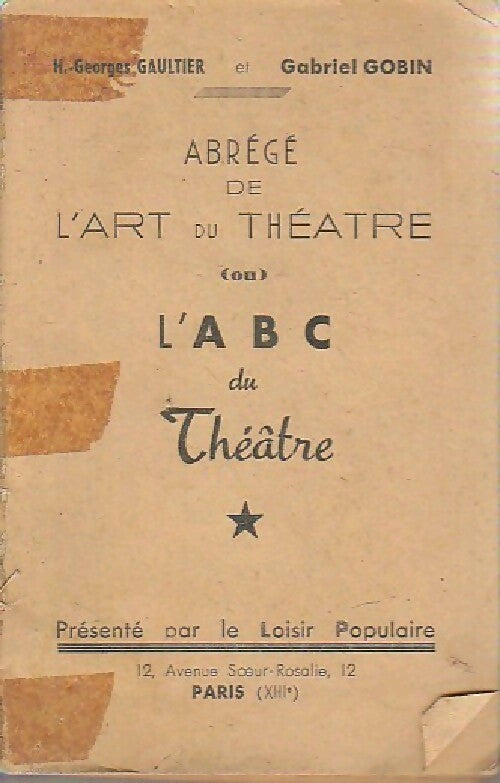 Livrenpoche : Abrégéde l'art du théâtre - Collectif - Livre