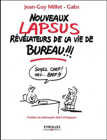 Livrenpoche : Nouveaux lapsus révélateurs de la vie de bureau !!! - Gabs - Livre