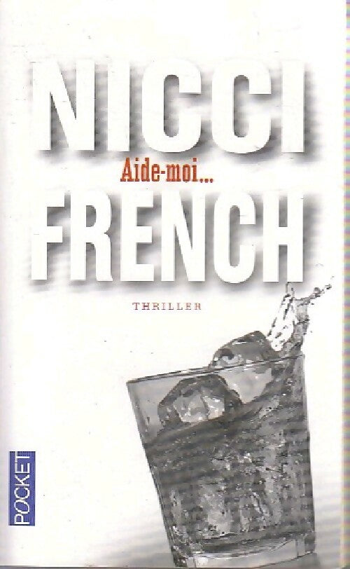 Livrenpoche : Aide-moi... - Nicci French - Livre