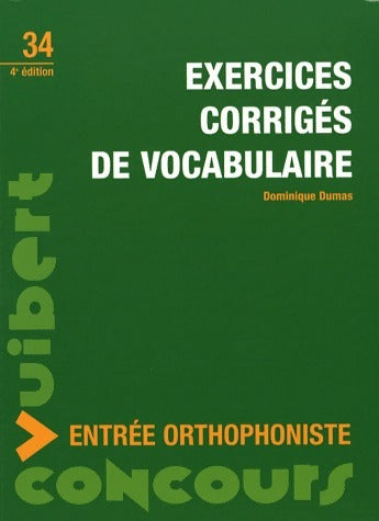 Livrenpoche : Exercices corrigés de vocabulaire - Dominique Dumas - Livre
