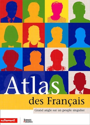 Atlas des français - Laurence Duboys-Fresney -  Atlas / Monde - Livre