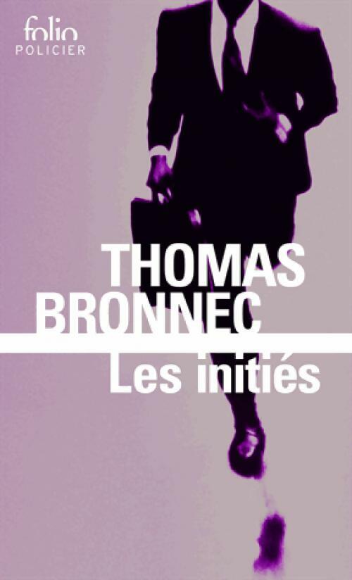 Livrenpoche : Les initiés - Thomas Bronnec - Livre