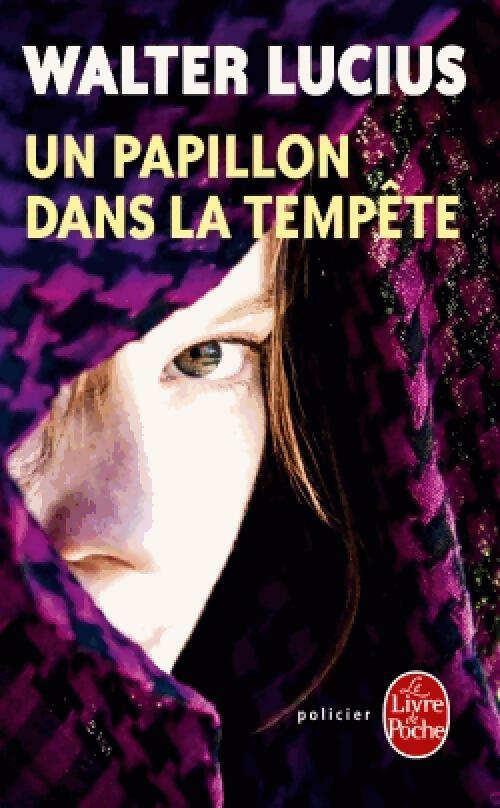 Livrenpoche : Harltand Tome I : Un papillon dans la tempête - Walter Lucius - Livre