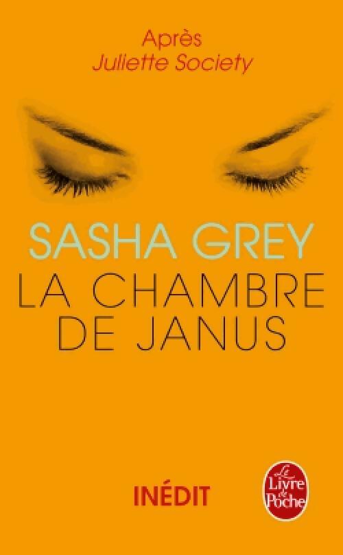Livrenpoche : Juliette Society Tome II : La chambre de Janus - Sasha Grey - Livre