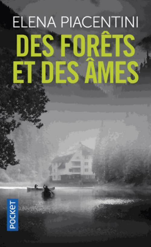 Livrenpoche : Des forêts et des âmes - Eléna Piacentini - Livre