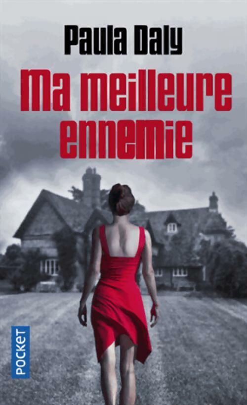 Livrenpoche : Ma meilleure ennemie - Paula Daly - Livre