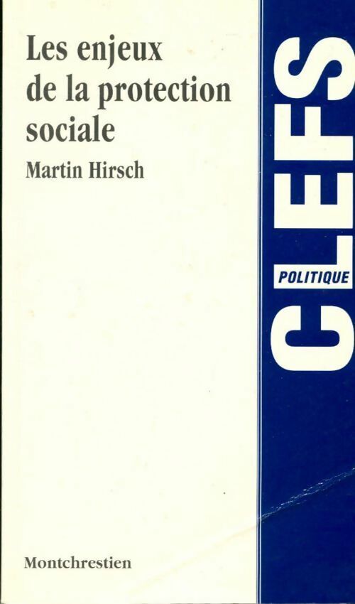 Livrenpoche : Les enjeux de la protection sociale - Martin Hirsch - Livre