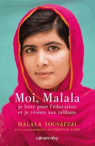 Livrenpoche : Moi, Malala - Malala Yousafzai - Livre