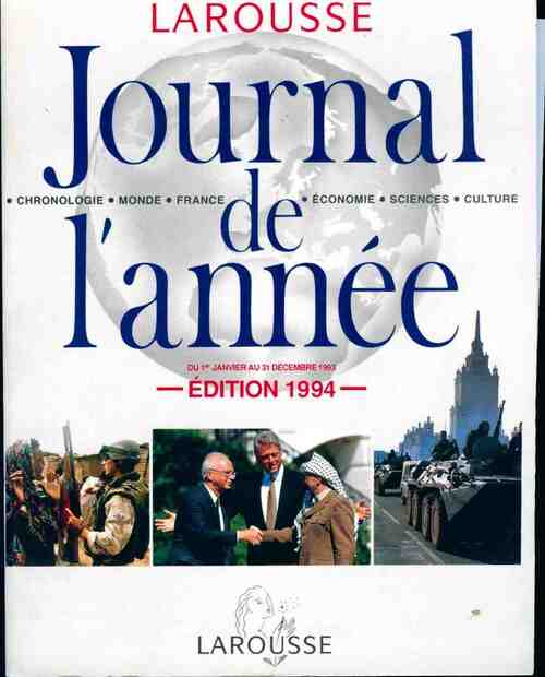 Journal de l'année 1994 - Collectif -  Larousse GF - Livre