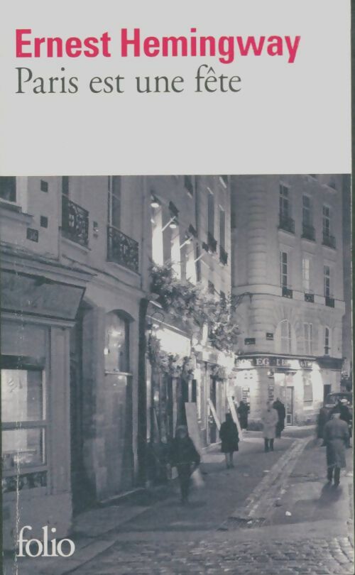Livrenpoche : Paris est une fête - Ernest Hemingway - Livre